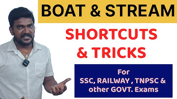 BOAT & STREAM Simplified 2025 || SSC , RAILWAYS , TNPSC , PONDY EXAMS