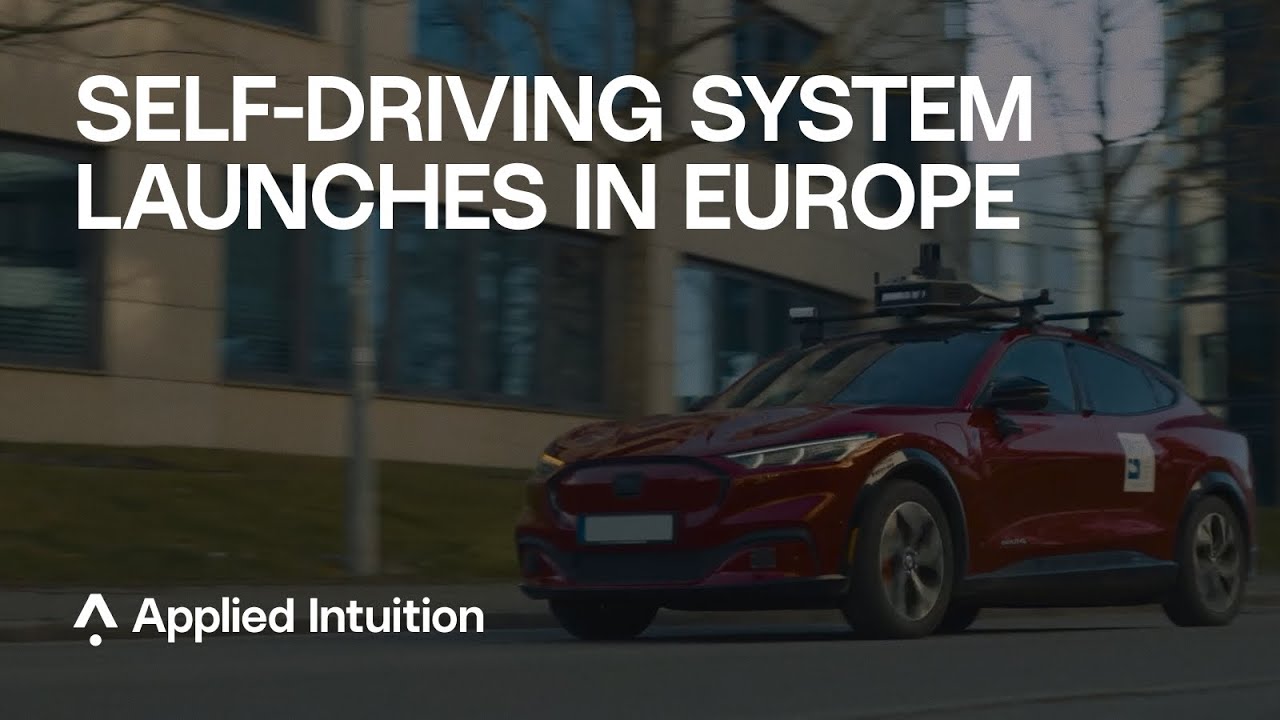 Applied Intuition’s Self-Driving System Launches in Europe