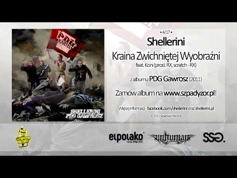 04. Shellerini - Kraina Zwichniętej Wyobraźni feat. Koni (prod. RX, scratch - RX)