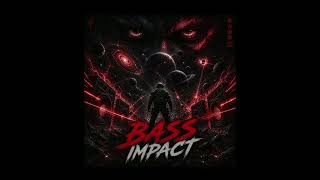 Bass Impact