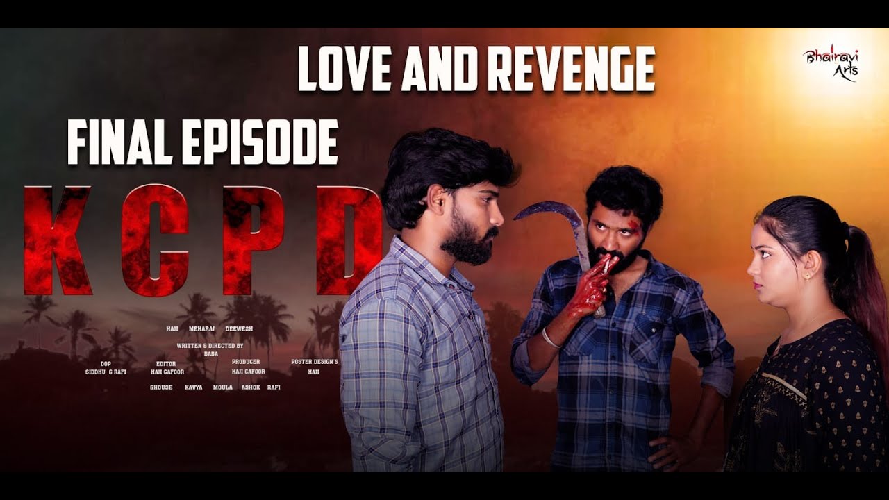 "Kcpd Final Episode | Haji Gafoor & Meharaj Sulthana | Love & Revenge Drama | Nasir Lalesa