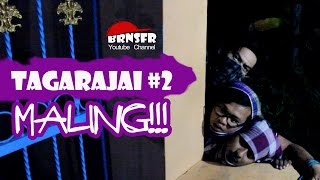 TAGARAJAI #2 : MALING ( Komedi Minang)