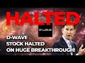 D-Wave (QBTS) Halted, Huge Breakthrough Announced – What It Means