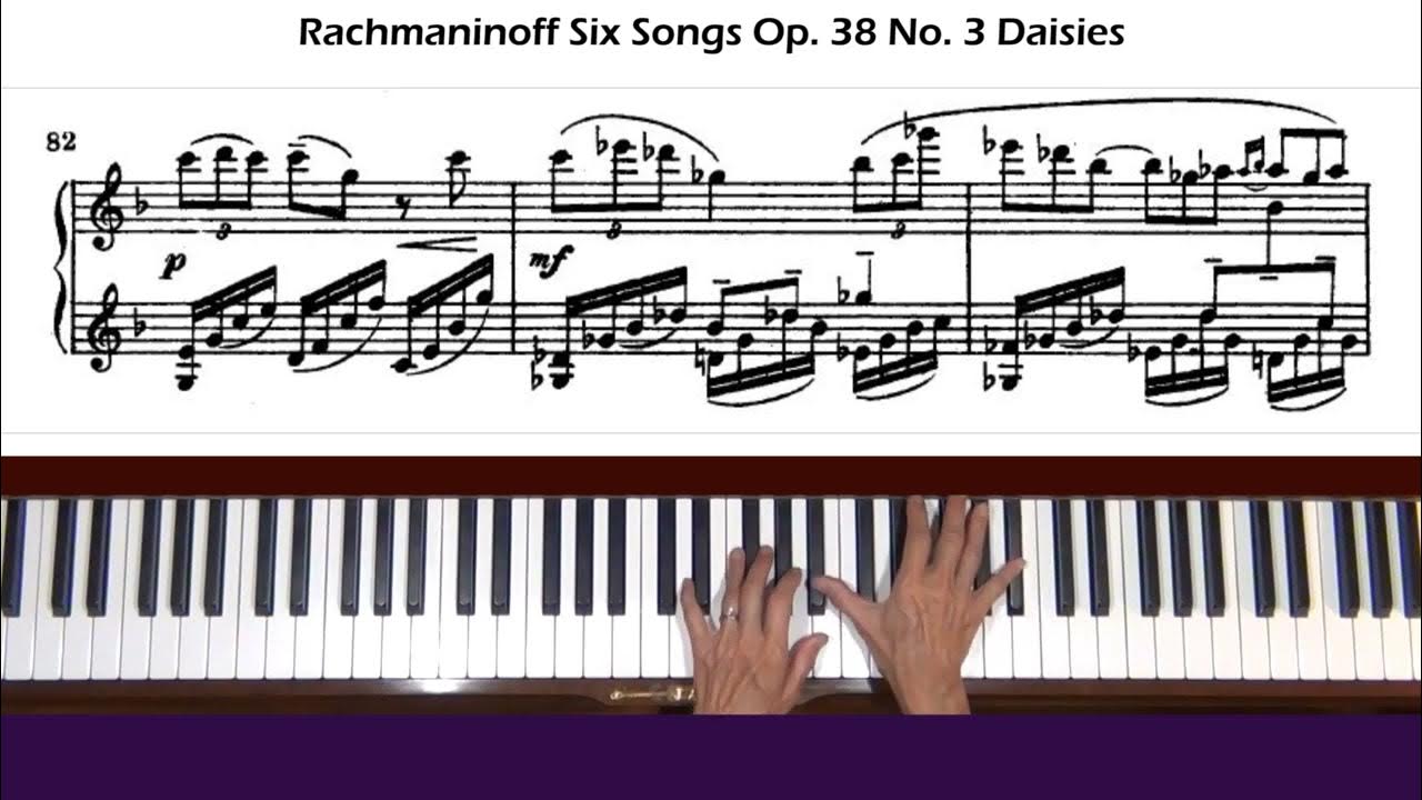 Rachmaninoff Op. 38, No. 3 Daisies Piano Tutorial YouTube