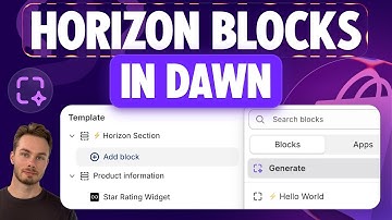 Adding Horizon Theme Blocks to Older Shopify Themes + Using the AI Block Generator in Dawn