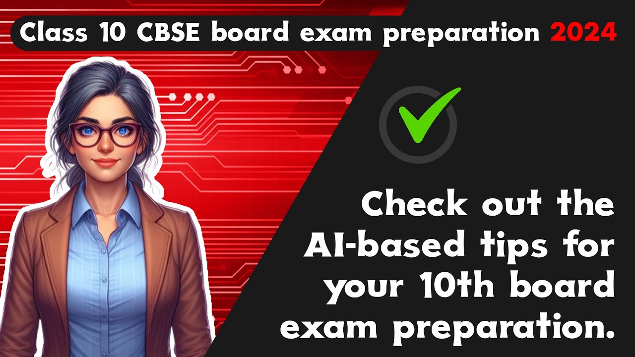 Topper Tips For Class 10 Mathematics Cbse 2024 Board Exams – UTZN