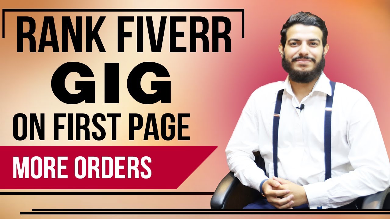 How to Rank Gig on Fiverr 2021 - Rank Fiverr Gig on First Page - Fiverr ...