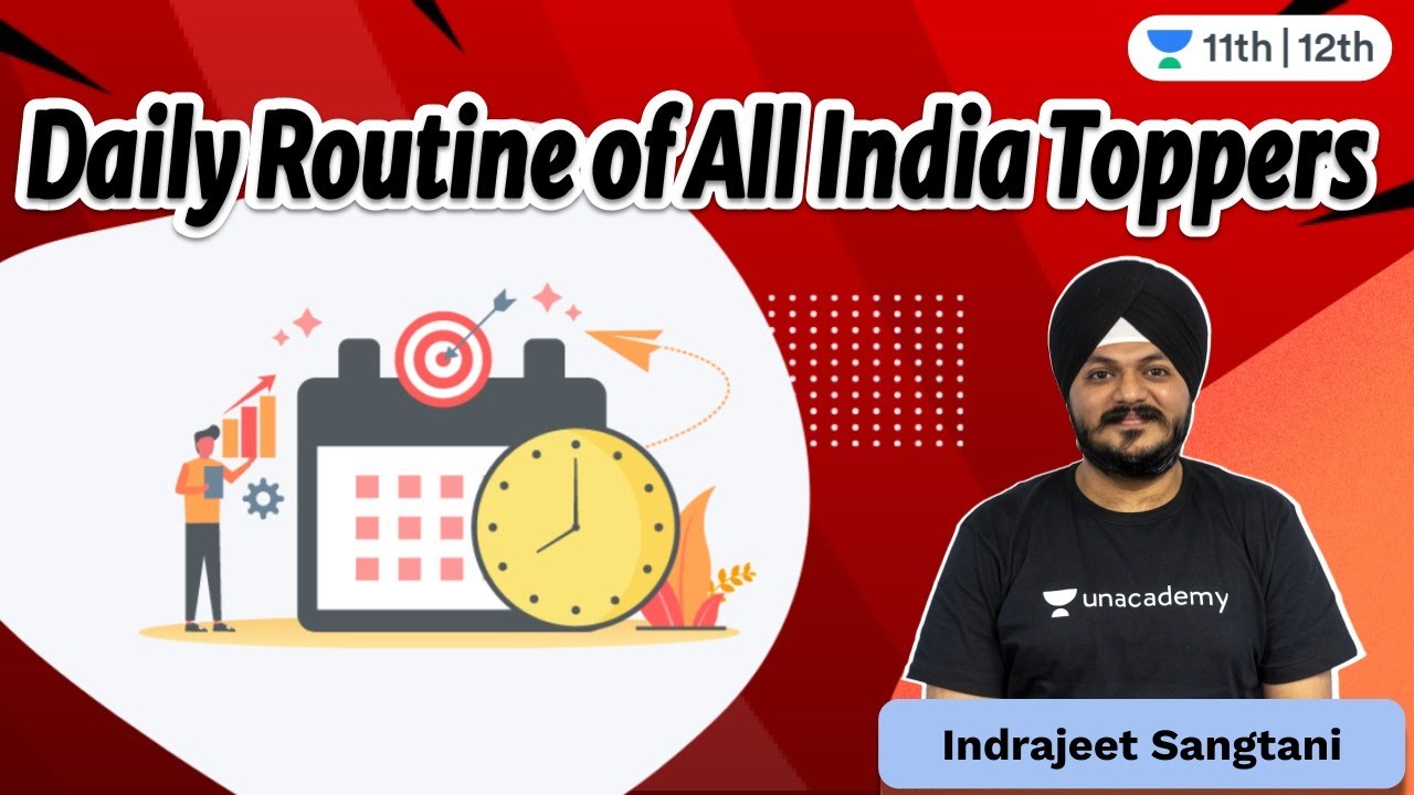 Daily Routine of All India Toppers | Motivation | CBSE | Unacademy ...