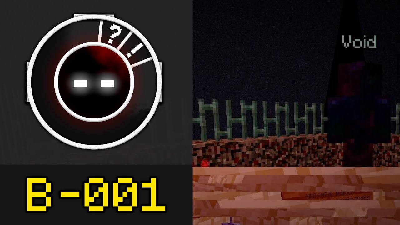 Войд B-001 / Minecraft Project : Aberrant #2