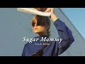 Vietsub Sugar Mommy Crash Adams Lyrics Video