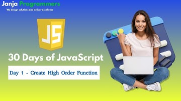 01 - Higher Order Function Tutorial | 30 Days of JavaScript Challenge