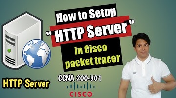 CCNA  200-301 Lect - 22 How to setup HTTP Server in Cisco Packet Tracer English CALL +91 9773038607