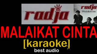 Radja - malaikat cinta (Karaoke) tanpa vokal-best audio