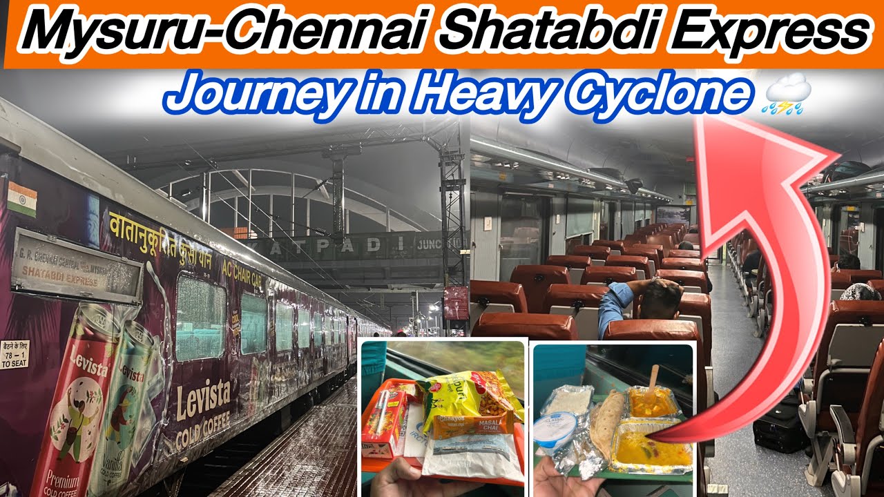 *Journey in Heavy Cyclone* 12008 Mysuru Chennai Shatabdi Express Ac ...
