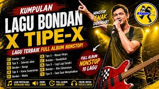 Kumpulan Lagu Bondan Prakoso dan Tipe-X Full Album Paling Hits Di Masa nya
