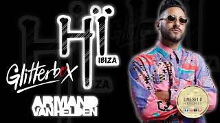 Armand Van Helden @ Glitterbox, Hï Ibiza 13 07 2025