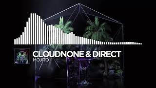 Ranking Cloudnone and Direct's Mojito and Margarita EP (old)