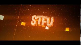 STFU