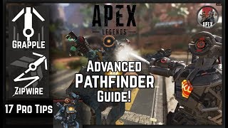 17 Pro Tips Advanced Apex Pathfinder Guide! Grapple & Zipwire 17 Pro Tips Advanced Apex Pathfinder Guide! Grapple & Zipwire