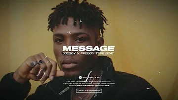 "Message" (Fireboy Type Beat ✘ Joeboy Type Beat) Afro Beat 2022