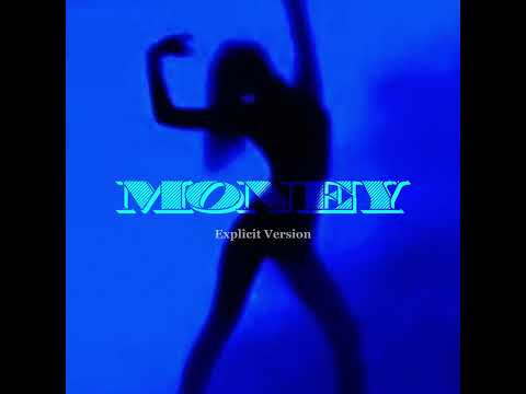 MONEY (Explicit Version)