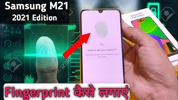 How to set fingerprint lock in Samsung Galaxy M21 Edition | Samsung M21 fingerprint lock