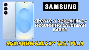 Create a Repeating / Recurring Calendar Event Samsung Galaxy S25 / Plus #tutorial