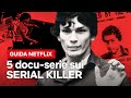 SERIAL KILLER: 5 docu-serie sconvolgenti | Netflix Italia