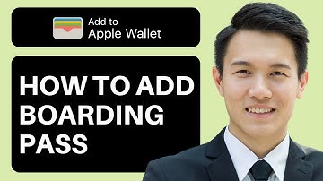 How To Add Boarding Pass To Apple Wallet (Full Guide)