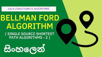 Bellman Ford Algorithm | Single Source Shortest Path Algorithms | Sinhala