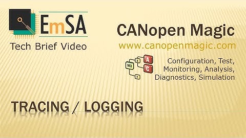 CANopen Magic: Tracing and Logging