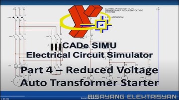 CADE SIMU Electrical Circuit Simulator Part 4 - Reduced Voltage Auto Transformer Starter (Tagalog)