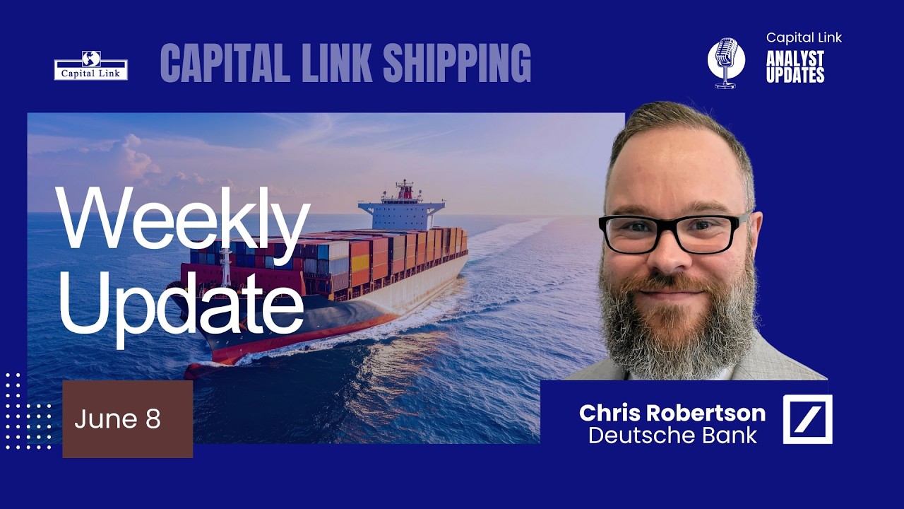 Weekly Shipping Update with Deutsche Bank - June 8