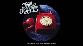 Funk LeBlanc - Listen 4 My Love with Holland Greco chords