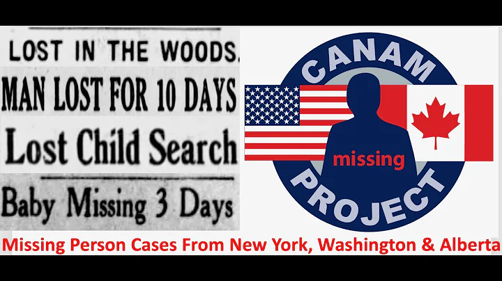Missing 411- David Paulides Presents Missing Person cases from Alberta, New York and Washington