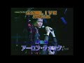 ♪ アーロン・クオック 《越愛越好》 未公開LIVE 郭富城 Aaron Kwok