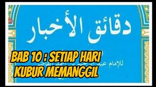 11 Chapter 10  The Grave Calls  We Dont Listen  Daqaiqul Akhbar