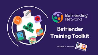 Befriender Training Toolkit - An Exclusive for Befriending Networks Members