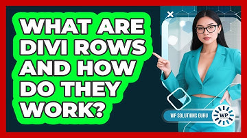 What Are Divi Rows And How Do They Work? - WP Solutions Guru