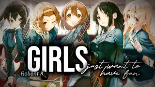 {Nightcore} Girls Just Want to Have Fun ~ Relient K [NMV]