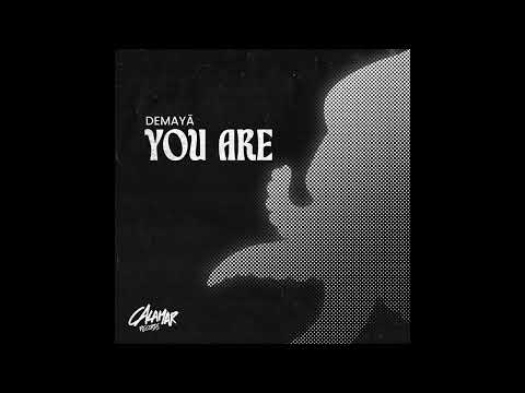 Demayä - You Are [Calamar Records]