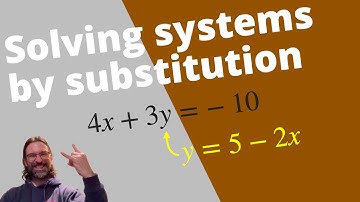 Solving Systems of Linear Equations by Substitution