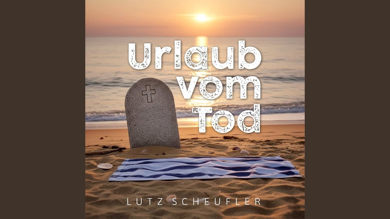 Urlaub Vom Tod