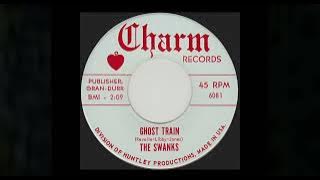 The Swanks - Ghost Train  (Charm, 1968)