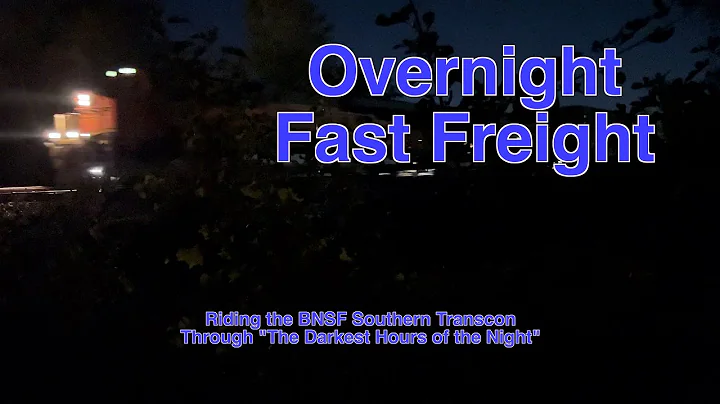 Riding an Overnight Fast Freight || Flying on the BNSF Southern Transcon