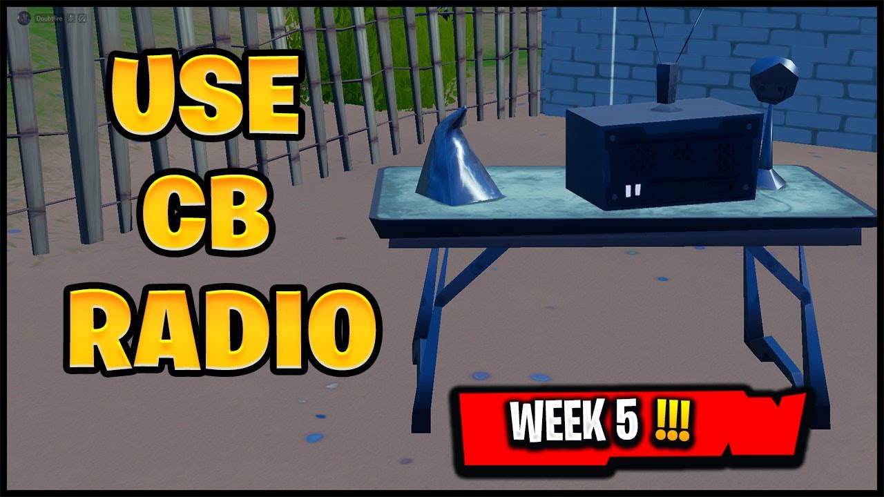 Interact With a CB Radio (Week 5 Fortnite Challenge) YouTube