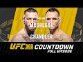 UFC 303 Countdown: McGregor vs Chandler - Full Episode