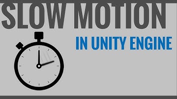 SMOOTH SLOW MOTION in 2 steps in Unity