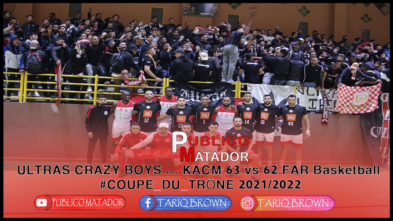 ULTRAS CRAZY BOYS ... KACM 63 vs 62 FAR Basketball 