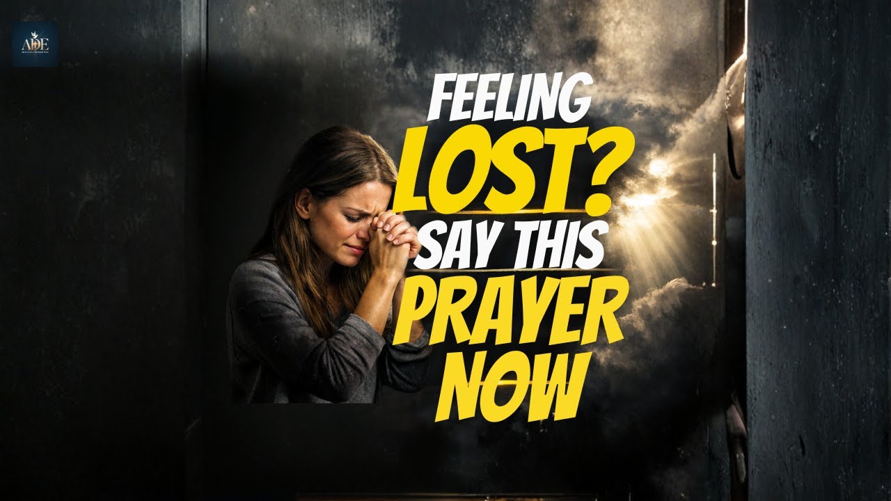 Are You Confused or Stuck? Say This Powerful Prayer for Direction